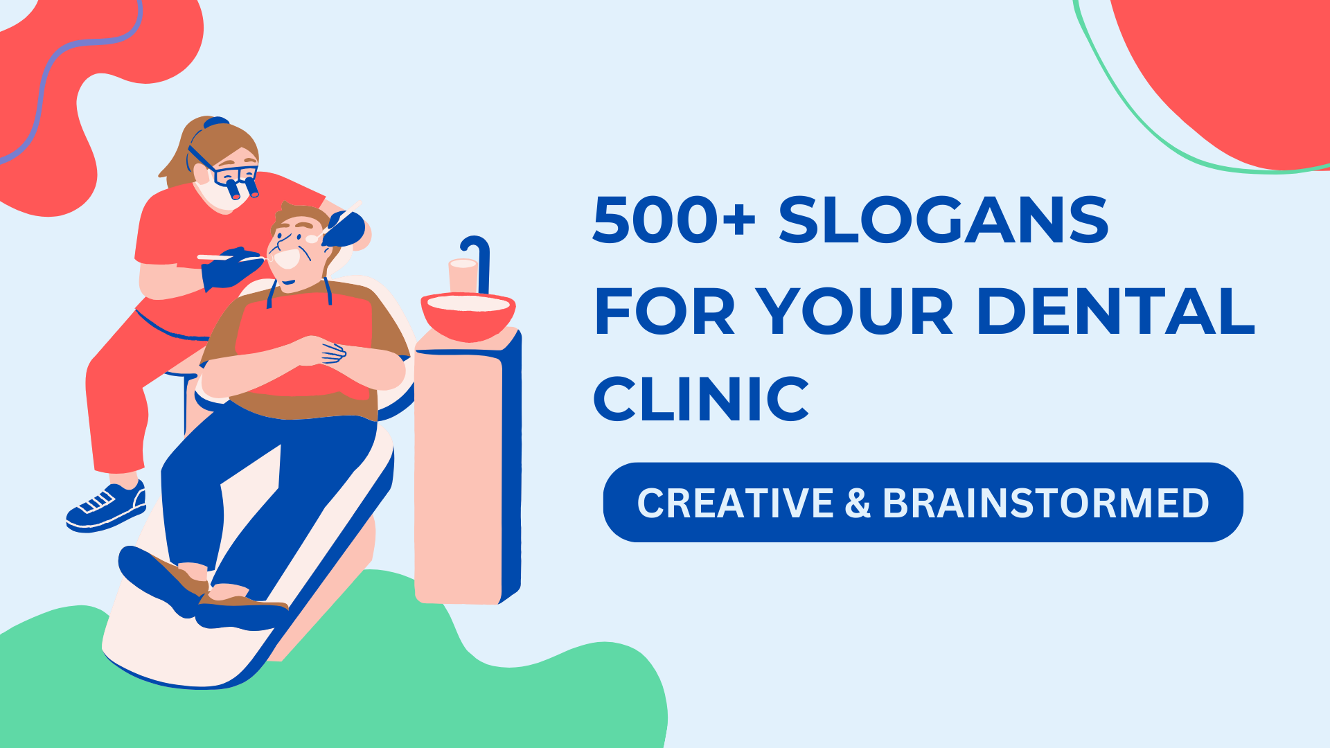 Dental clinic slogans and taglines which are catchy