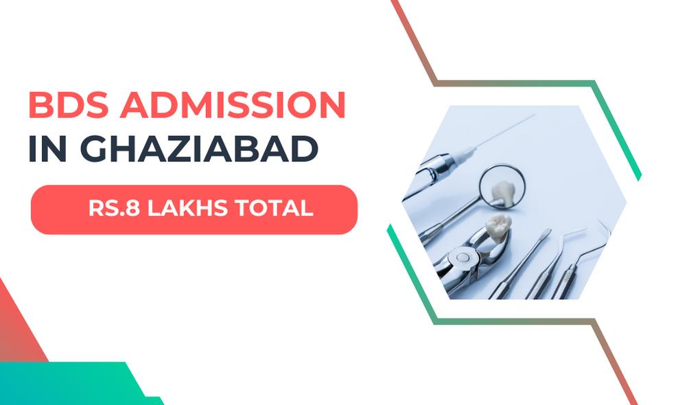 BDS admission in ghaziabad low fees