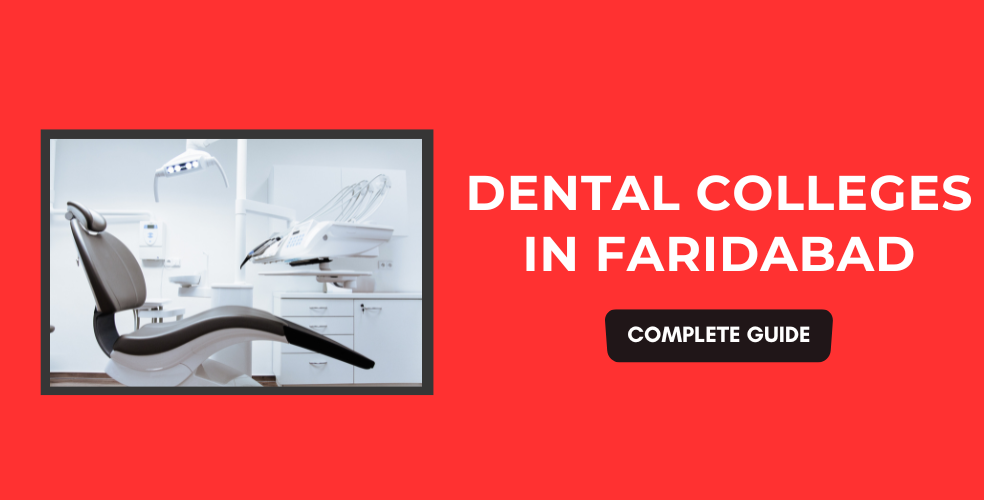 Dental Colleges in Faridabad