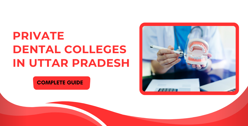 Private Dental Colleges in Uttar Pradesh
