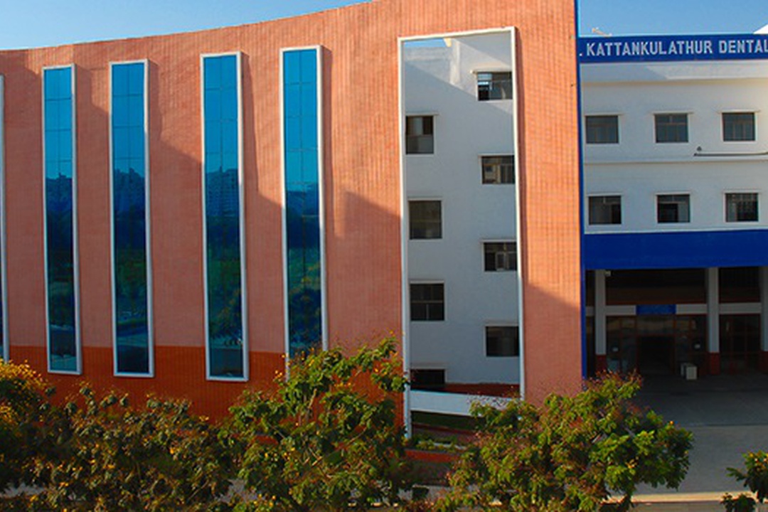 SRM Kattankulathur Dental College Kanchipuram